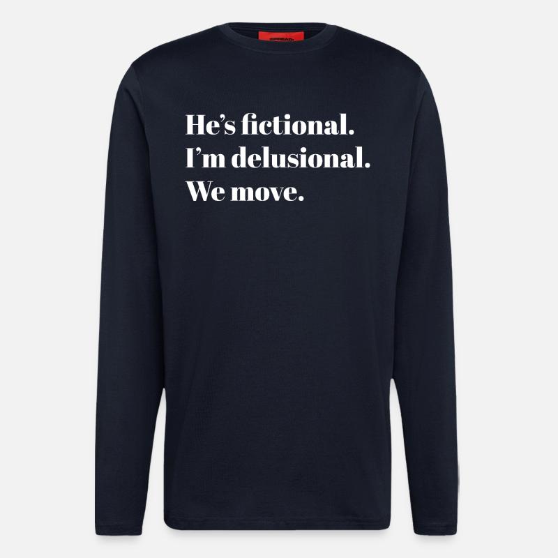 He’s Fictional. – BookTok Meme Design - white - Langarmshirt - made by SPREAD - DARK NAVY