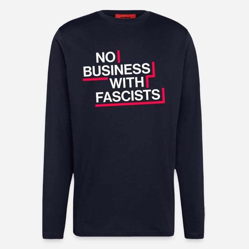 PAS D’AFFAIRES AVEC LES FASCISTES - Manches longues bio décontracté fabriqué en UE - DARK NAVY