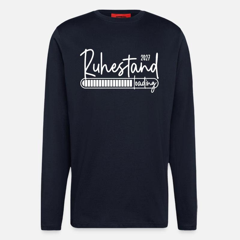 Ruhestand 2027 loading - Langarmshirt - made by SPREAD  - DARK NAVY