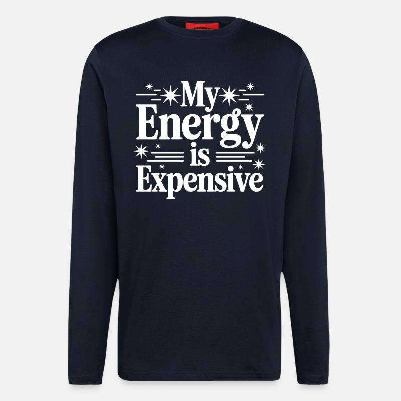 Mon énergie est chère - Manches longues bio décontracté fabriqué en UE - DARK NAVY