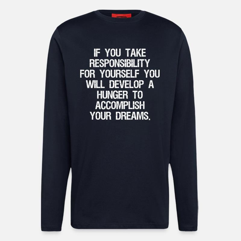 Si vous prenez vos responsabilités, vous - Manches longues bio décontracté fabriqué en UE - DARK NAVY