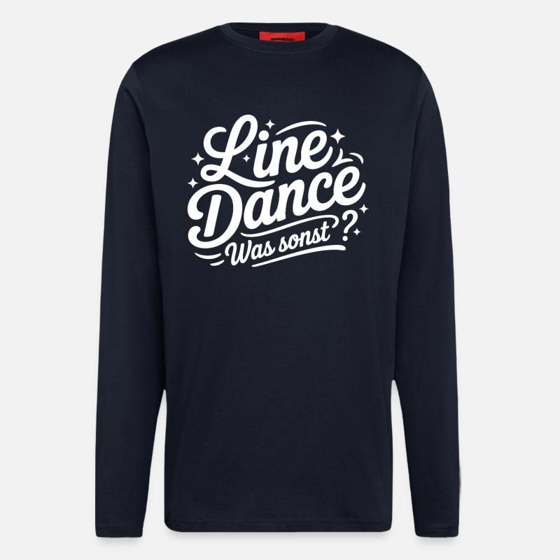 Line Dance Saying Lettering - Longsleeve - made by SPREAD  - DARK NAVY