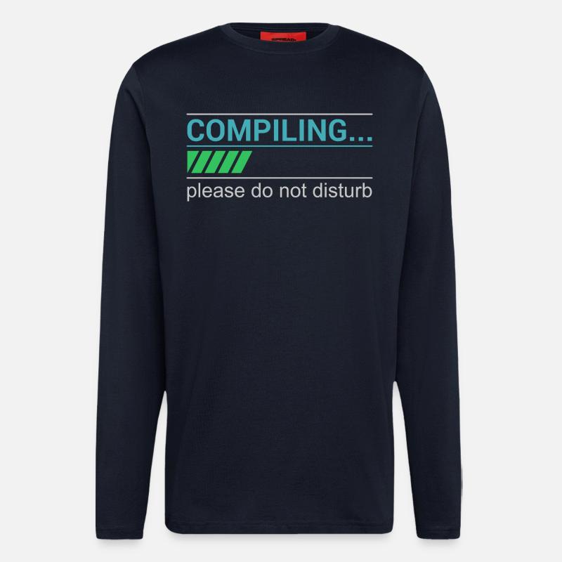 Funny Programmer T-Shirt - Compiling Please - Longsleeve - made by SPREAD  - DARK NAVY