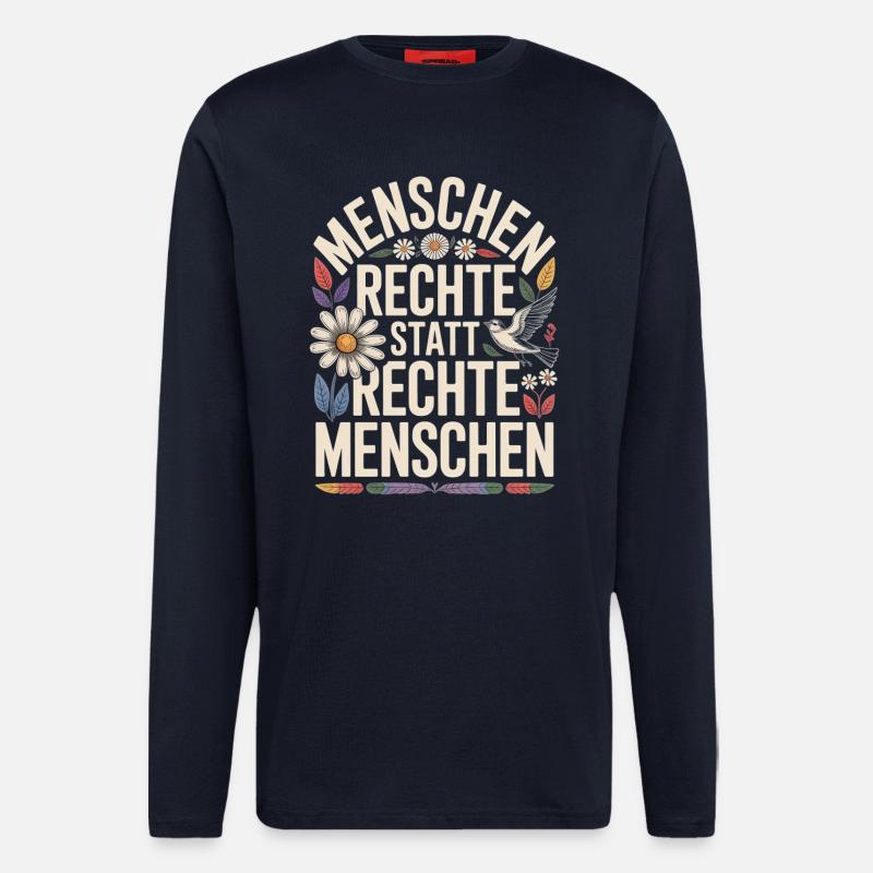 Menschenrechte statt rechte Menschen Statement - Langarmshirt - made by SPREAD  - DARK NAVY