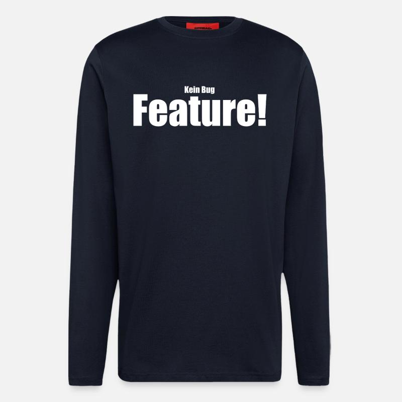 Kein Bug Feature! - Langarmshirt - made by SPREAD - DARK NAVY
