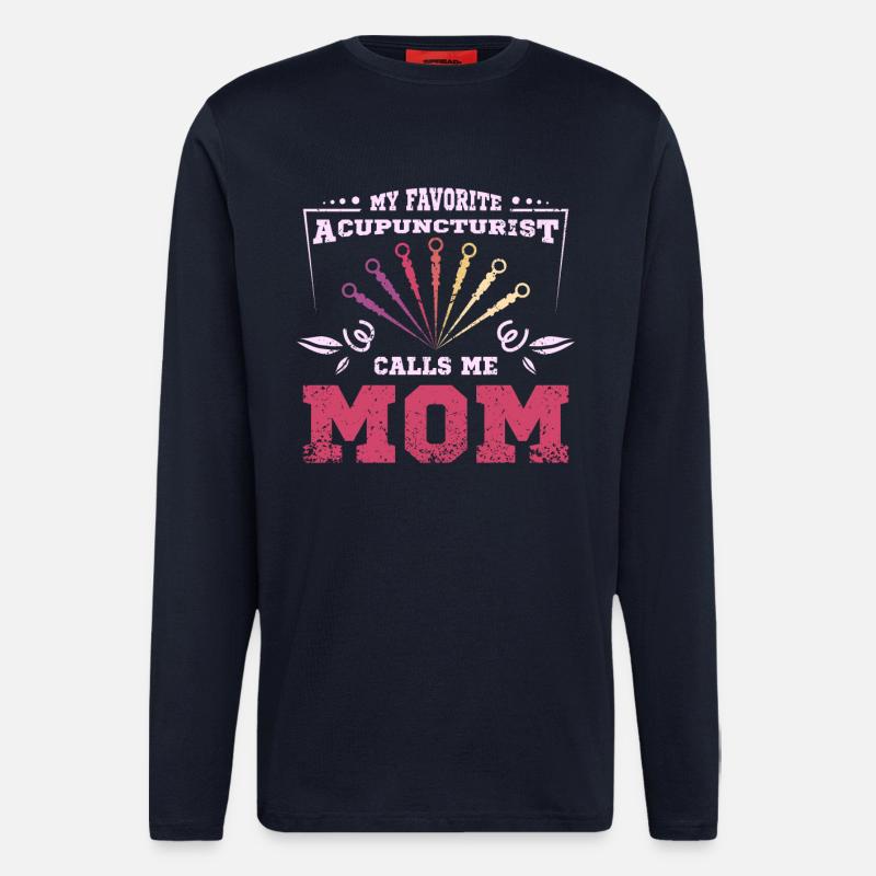 Mon acupuncteur préféré m’appelle maman - Manches longues bio décontracté fabriqué en UE - DARK NAVY