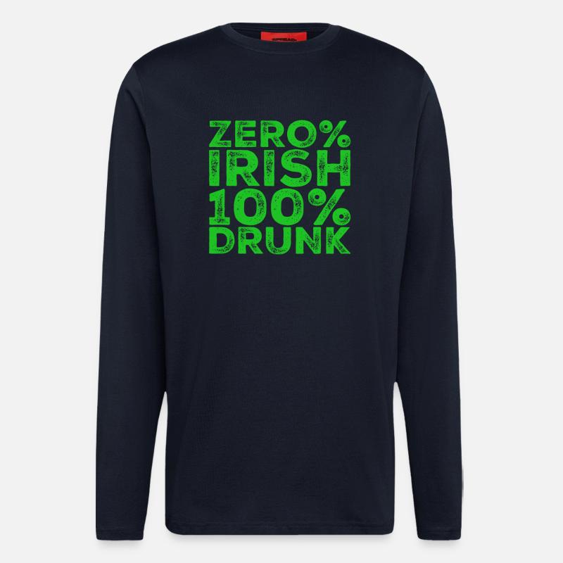 Zero% Irish, 100% drunk - Longsleeve - made by SPREAD  - DARK NAVY