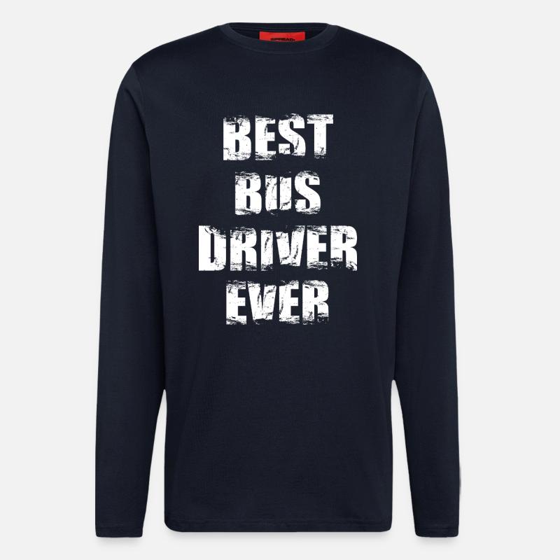 Best Bus Driver Ever - Longsleeve - made by SPREAD  - DARK NAVY
