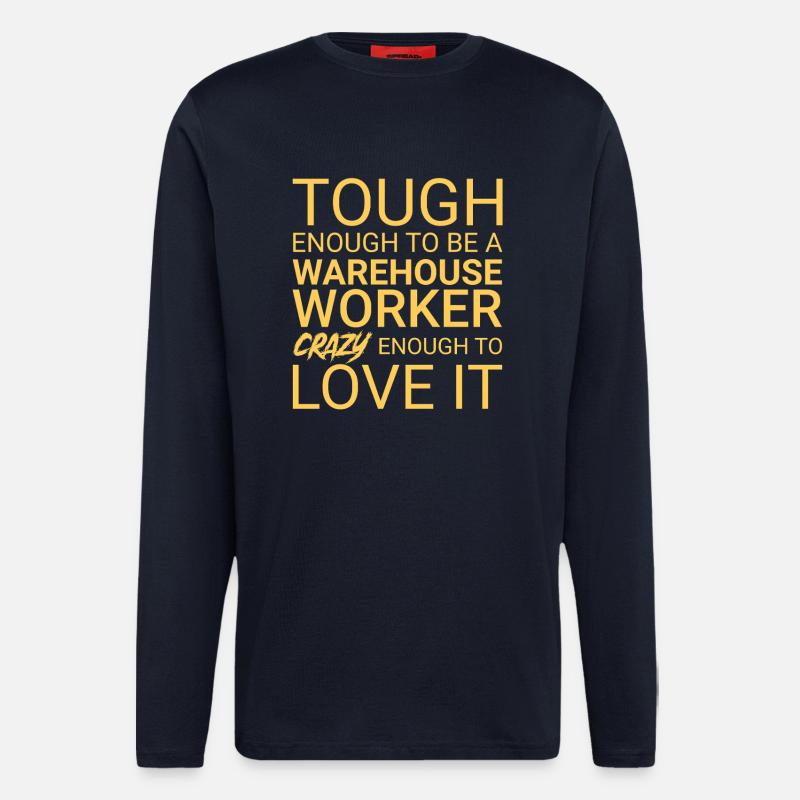 Warehouse Worker Crazy - Langarmshirt - made by SPREAD  - DARK NAVY