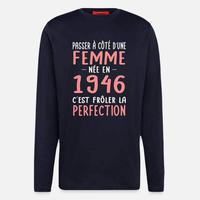 Geboren 1946 – Perfektion nahe - Langarmshirt - made by SPREAD  - DARK NAVY