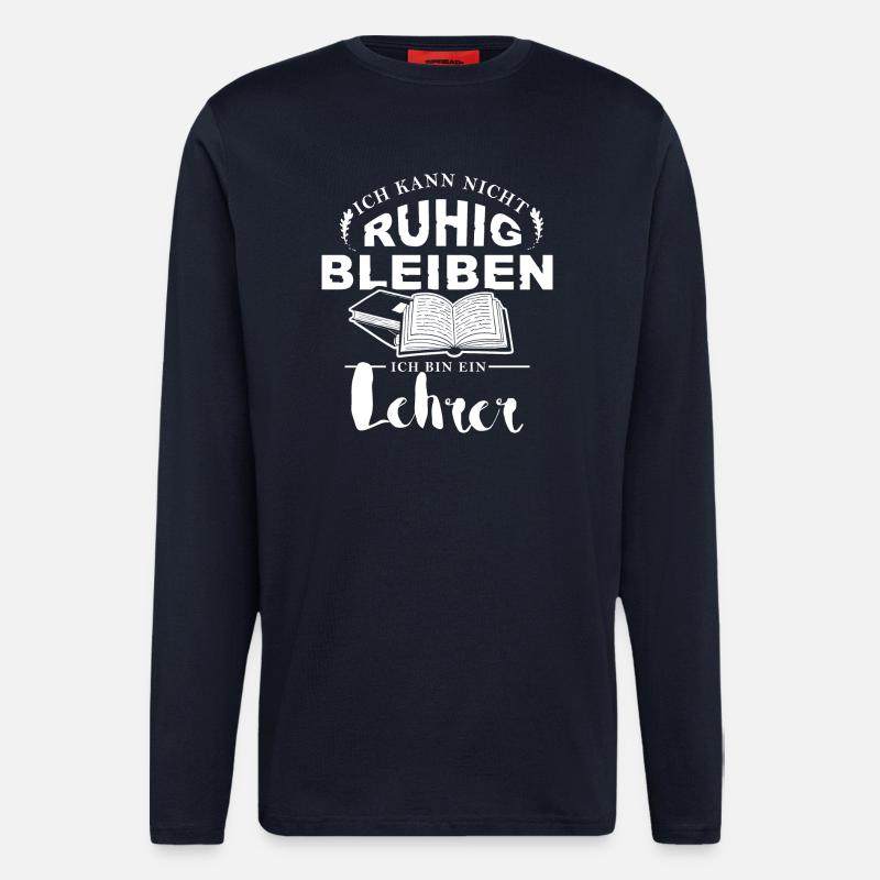 Ich bin ein Lehrer - Langarmshirt - made by SPREAD  - DARK NAVY