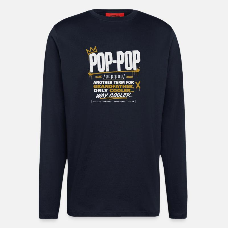 Pop-Pop-Definition – Cooler und legendärer Opa - Langarmshirt - made by SPREAD  - DARK NAVY