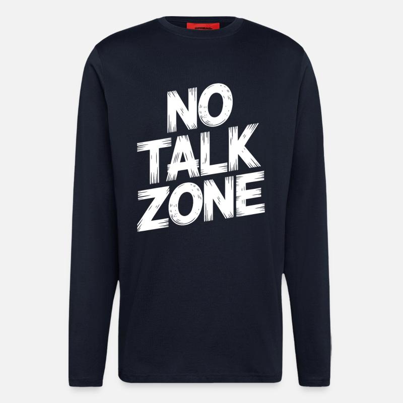 No Talk Zone - Langarmshirt - made by SPREAD  - DARK NAVY
