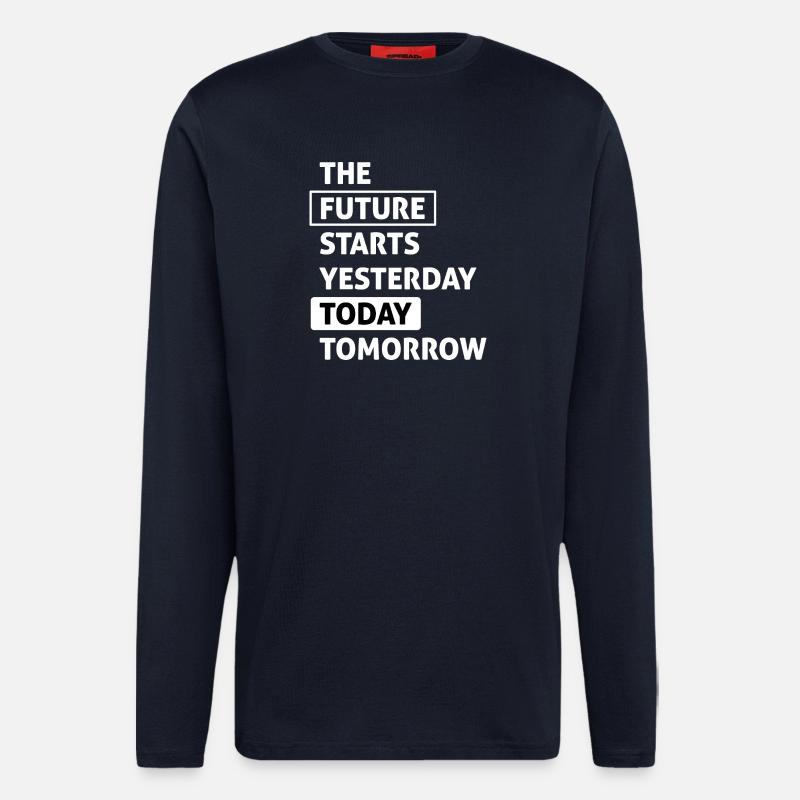 Die Zukunft beginnt heute (dunkel) - Langarmshirt - made by SPREAD  - DARK NAVY
