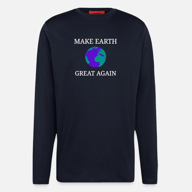 Make Earth Great Again - Manches longues bio décontracté fabriqué en UE - DARK NAVY