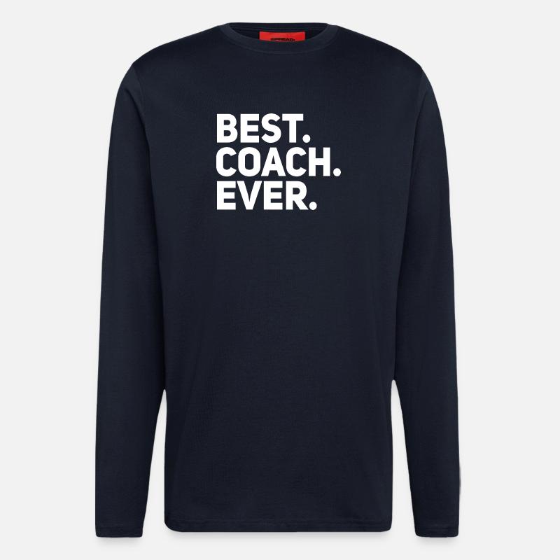 Bester Trainer aller Zeiten - Langarmshirt - made by SPREAD  - DARK NAVY