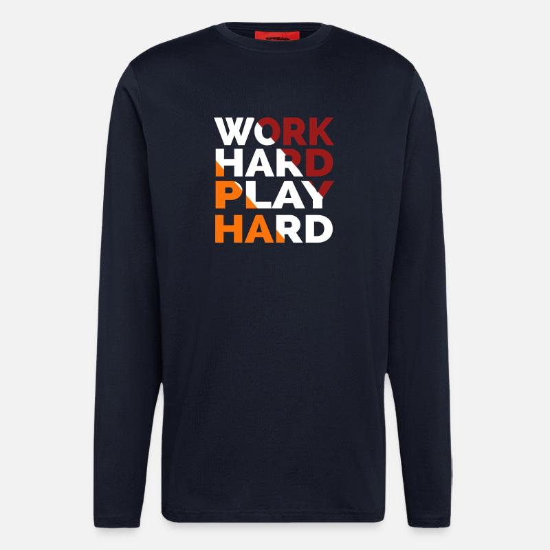 Arbeite hart, spiele hart - Langarmshirt - made by SPREAD  - DARK NAVY