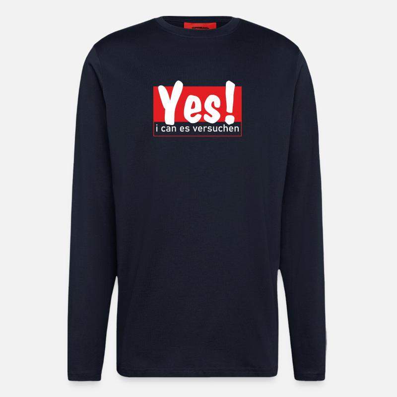 Yes i can es versuchen! - Langarmshirt - made by SPREAD  - DARK NAVY