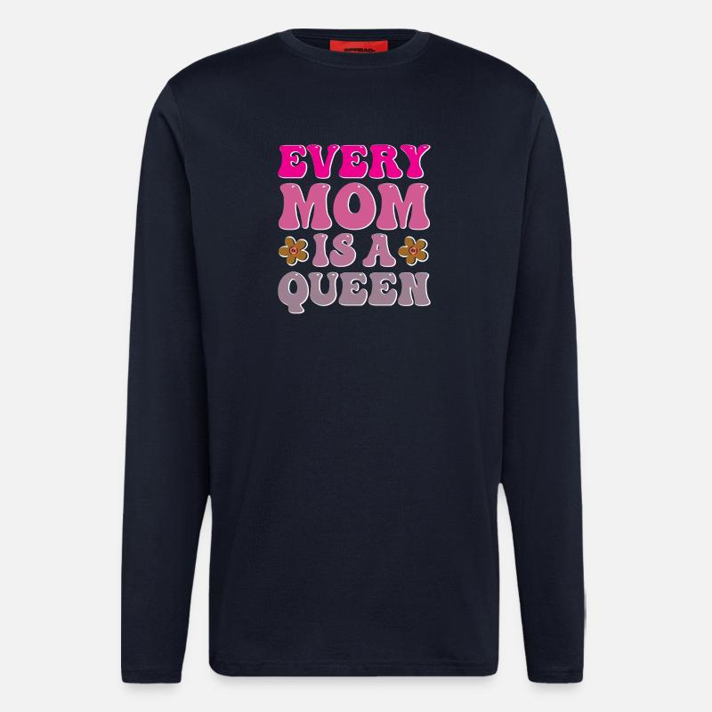Every Mom is a Queen - Longsleeve - made by SPREAD - DARK NAVY