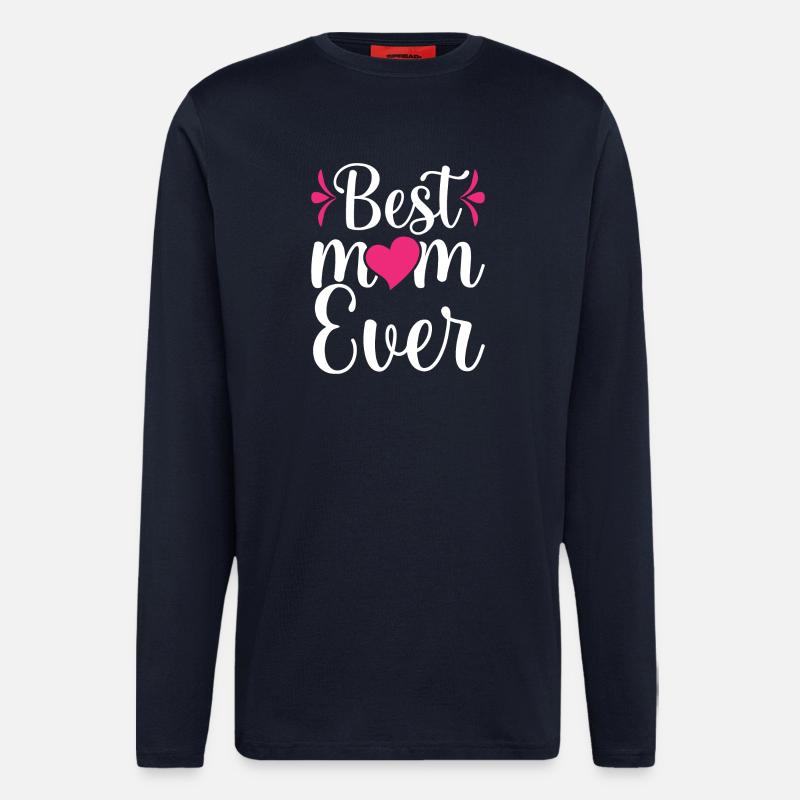 Best Mom Ever - Longsleeve - made by SPREAD  - DARK NAVY