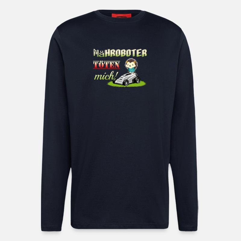 Robotic lawnmowers kill hedgehogs - Longsleeve - made by SPREAD - DARK NAVY