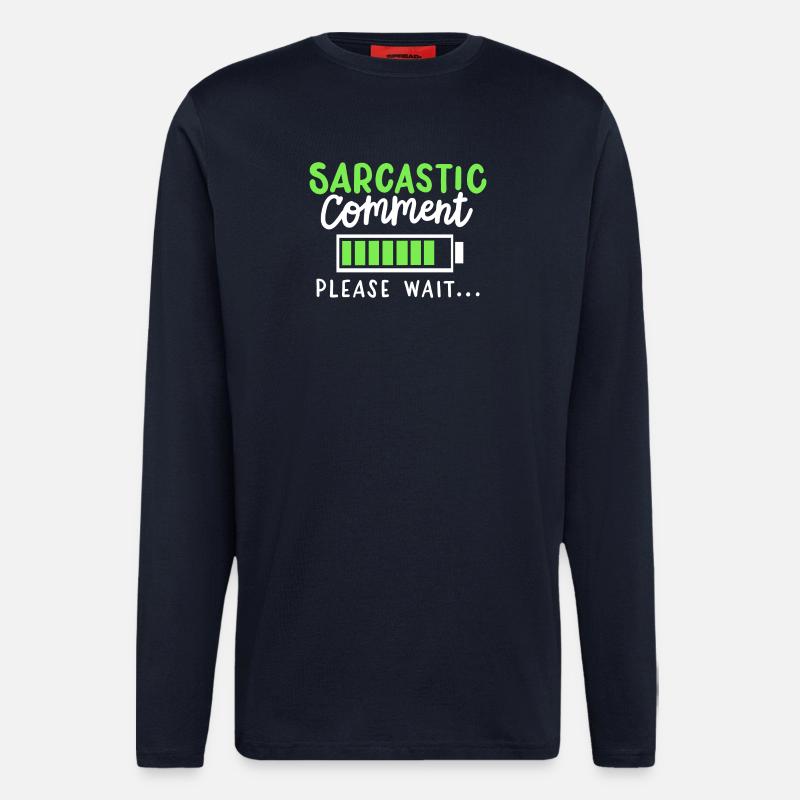 sarkastisch lustig Sarkasmus - Langarmshirt - made by SPREAD - DARK NAVY