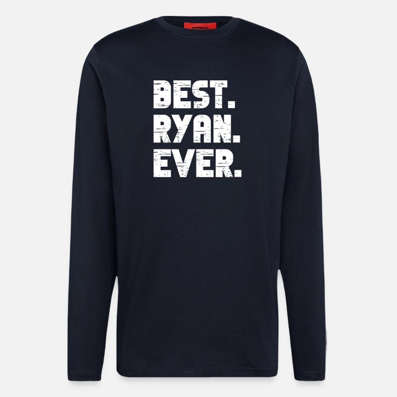 Best Ryan Ever Geschenk Spruch - Langarmshirt - made by SPREAD  - DARK NAVY