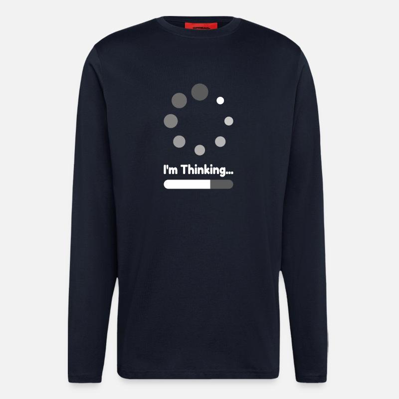 I'm Thinking Loading Progress - Longsleeve - made by SPREAD  - DARK NAVY