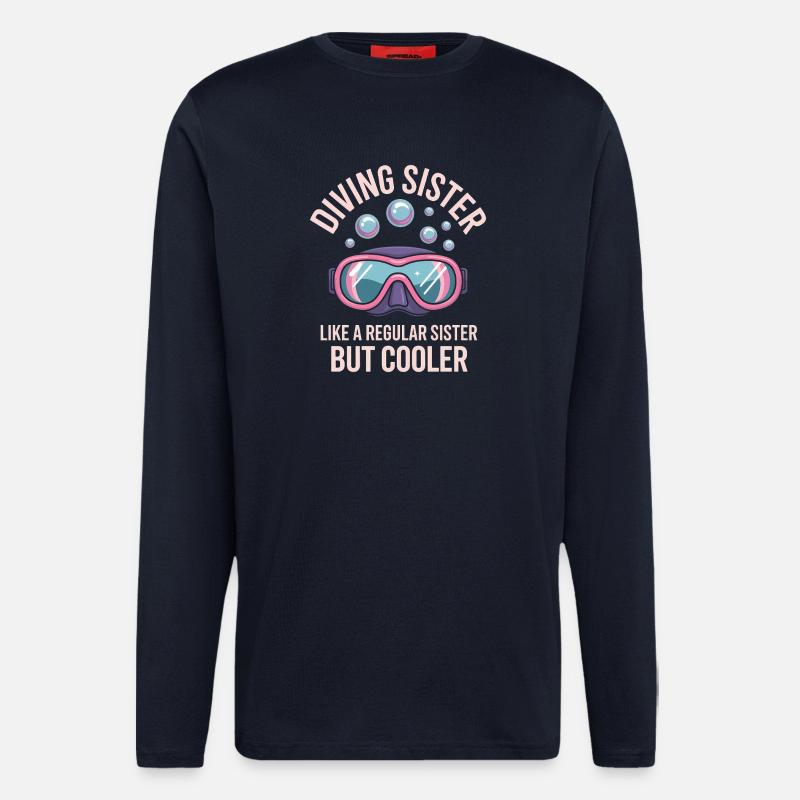 Tauchen Spruch Schwester Lustiges Tauchen Geschenk - Langarmshirt - made by SPREAD  - DARK NAVY
