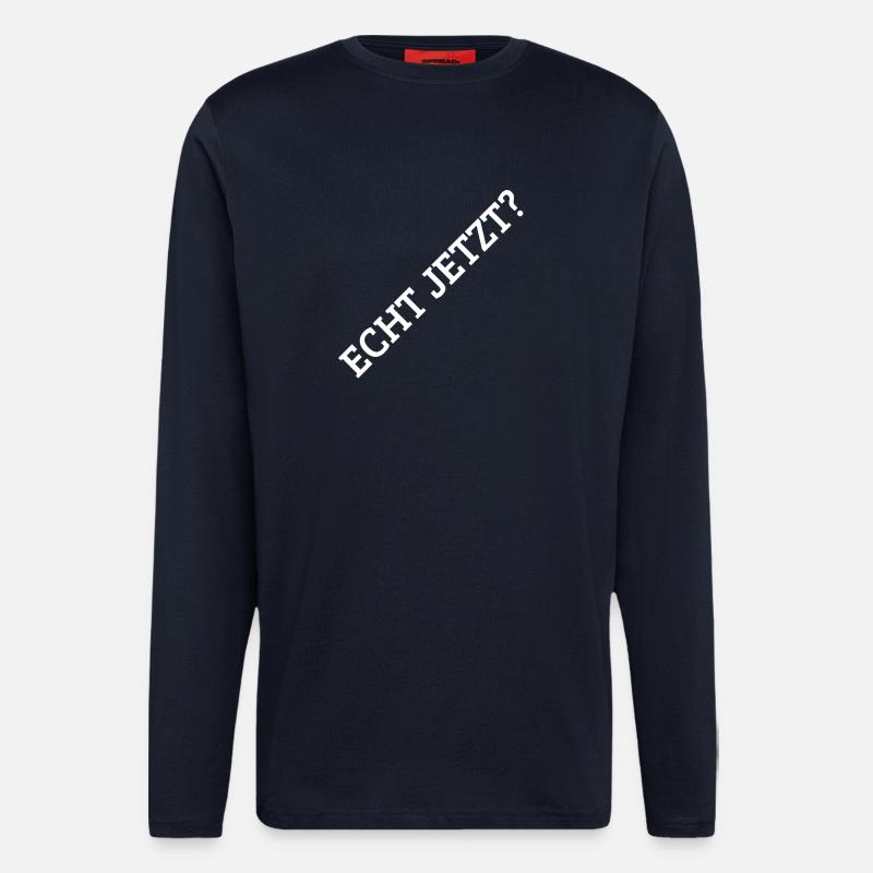 Echt Jetzt? - Langarmshirt - made by SPREAD  - DARK NAVY
