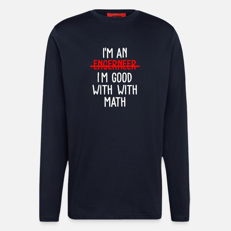 Mathematik Mathe Mathelehrer Mathematiker - Langarmshirt - made by SPREAD  - DARK NAVY
