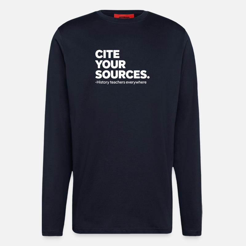 Professeur d’histoire, citez vos sources - Manches longues bio décontracté fabriqué en UE - DARK NAVY