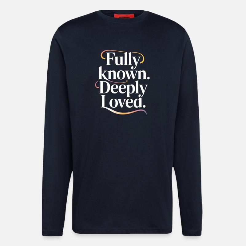 Fully Known Deeply Loved Christliche Liebe - Langarmshirt - made by SPREAD  - DARK NAVY