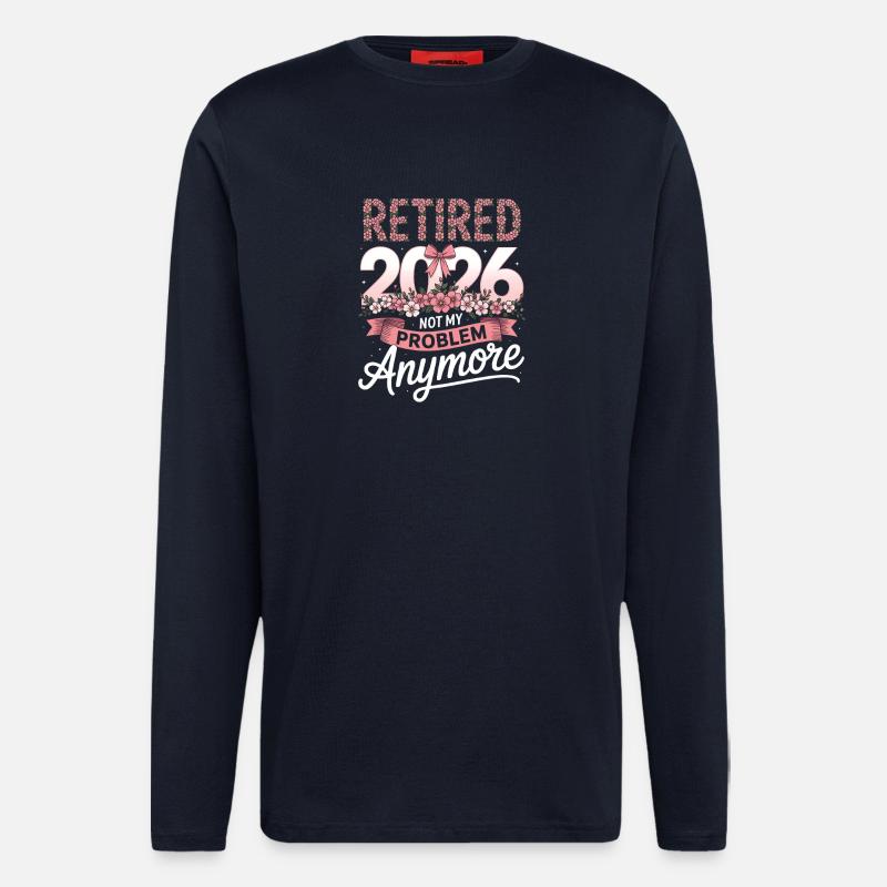 Retired 2026 Not My Problem - Longsleeve - made by SPREAD  - DARK NAVY