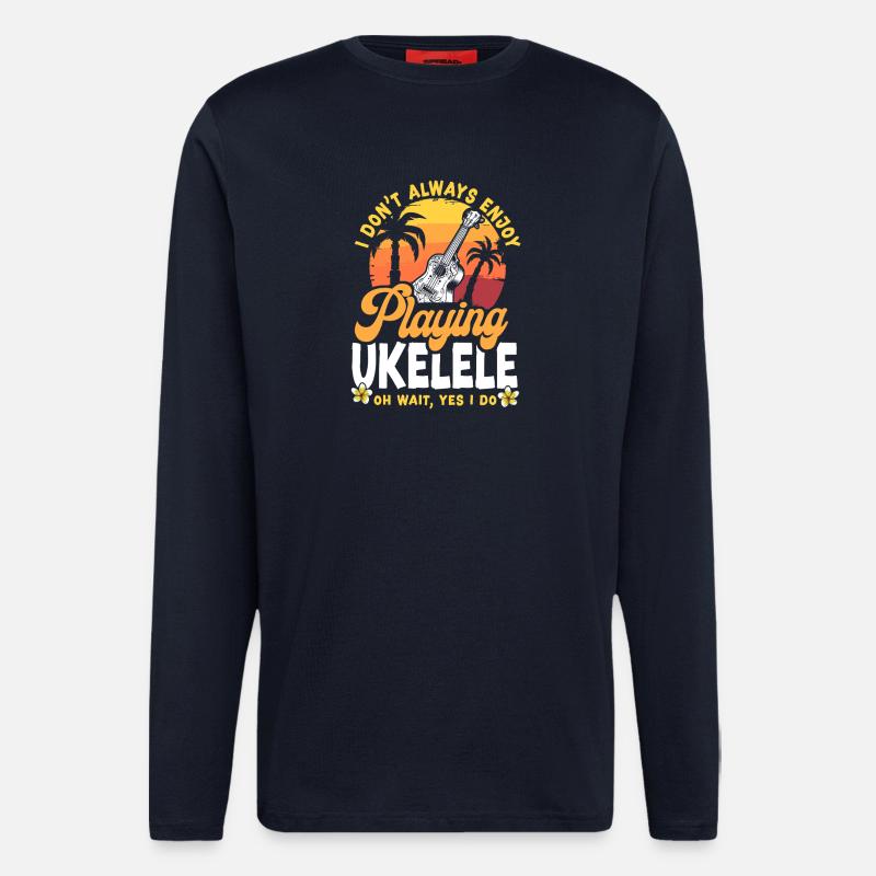 Hawaiian Ukulele Uke I Don't - Longsleeve - made by SPREAD  - DARK NAVY
