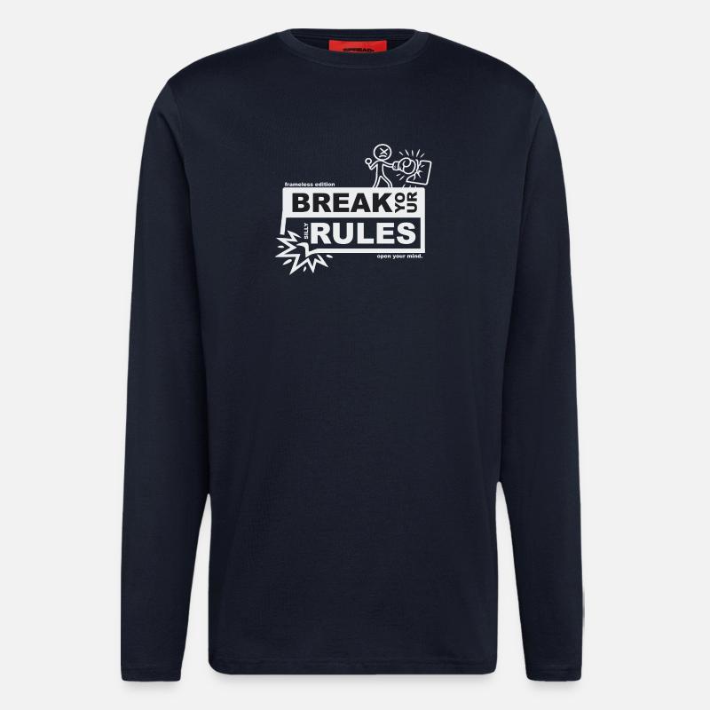 Break your silly rules - frameless edition - Langarmshirt - made by SPREAD - DARK NAVY