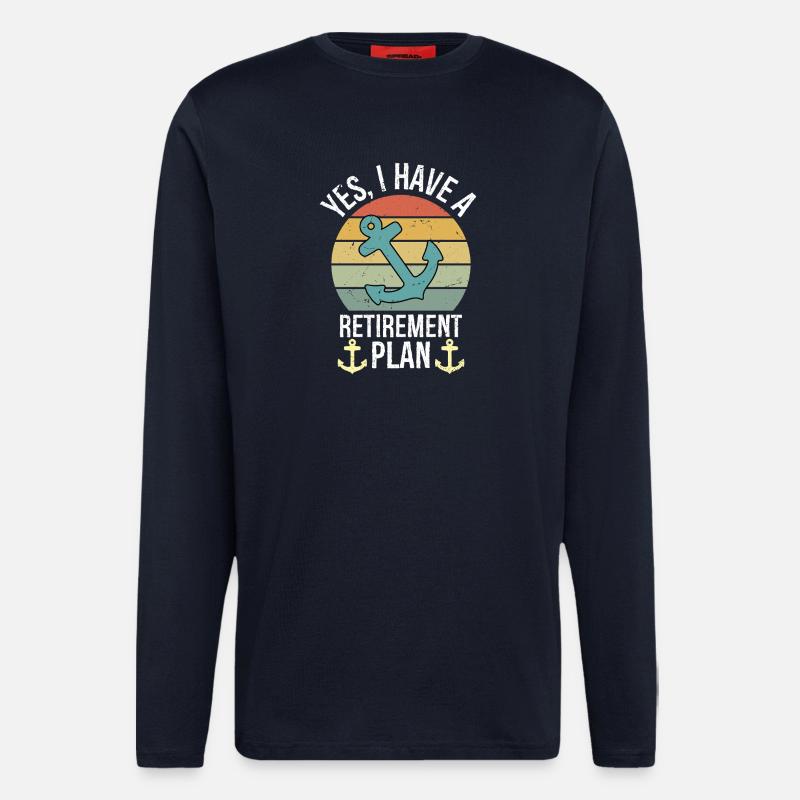 Plain Sailing Boat Retirement Plan Gift - Langarmshirt - made by SPREAD  - DARK NAVY