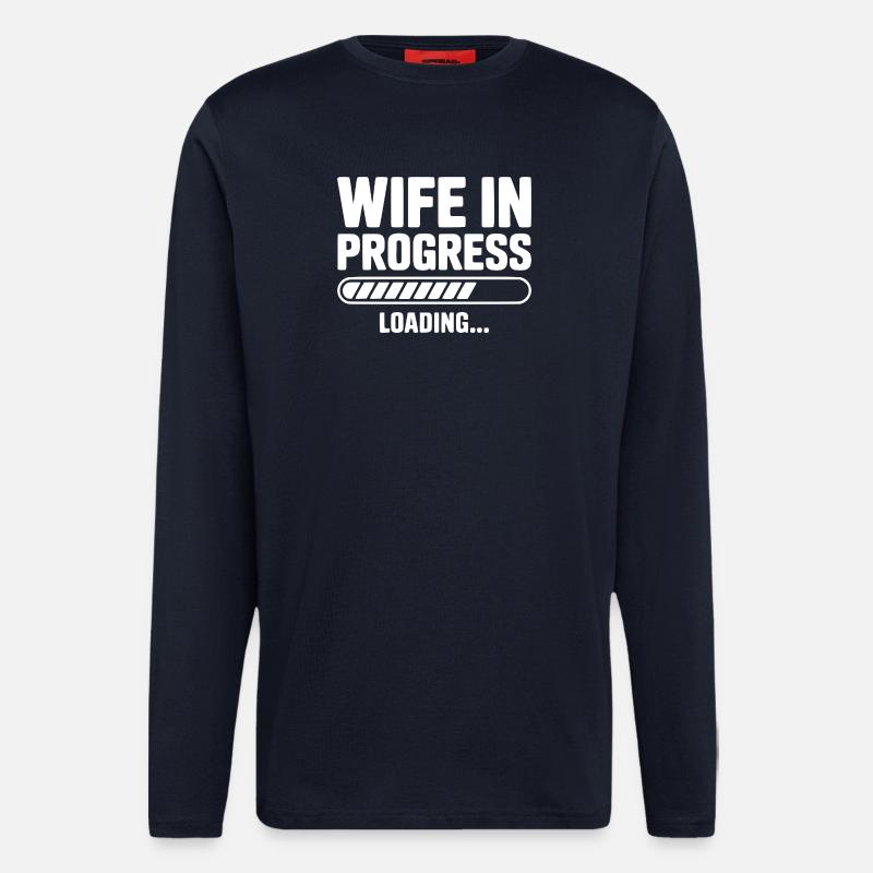 Wife in Progress Loading... - Longsleeve - made by SPREAD  - DARK NAVY