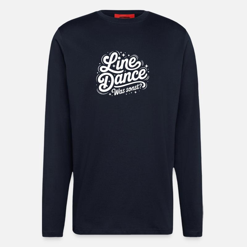 Line Dance Was Sonst? - Langarmshirt - made by SPREAD  - DARK NAVY