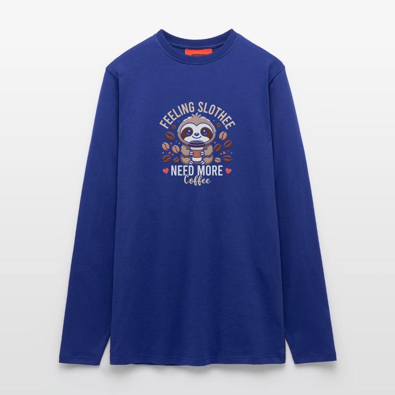 Feeling Slothee Need More Coffee Sloth  Longsleeve - made by SPREAD 