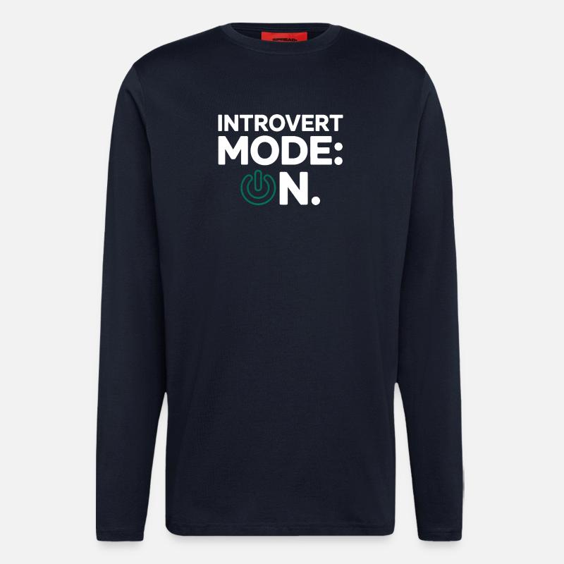 Introvert Mode ON – Funny Saying - Longsleeve - made by SPREAD - DARK NAVY