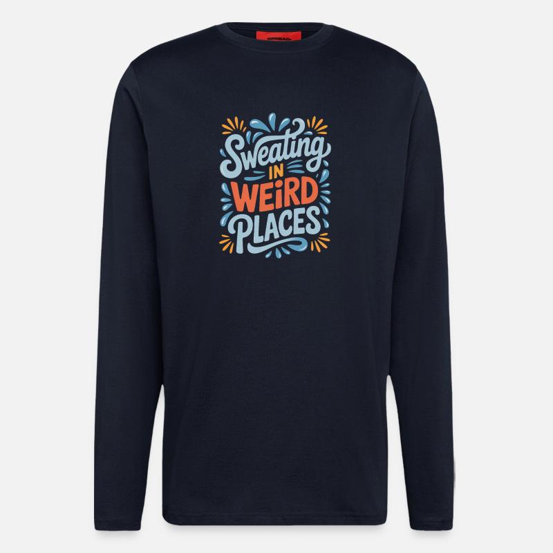 Sweating Sayings Funny Sweating Gift - Longsleeve - made by SPREAD - DARK NAVY