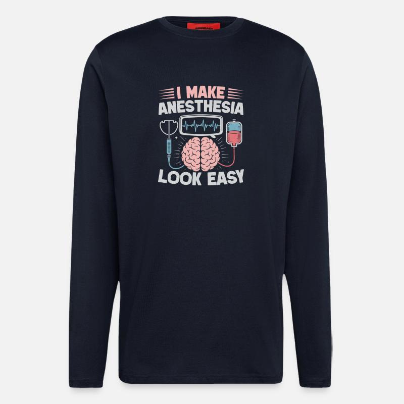Anesthesiologist Look Easy Anesthesia - Langarmshirt - made by SPREAD  - DARK NAVY