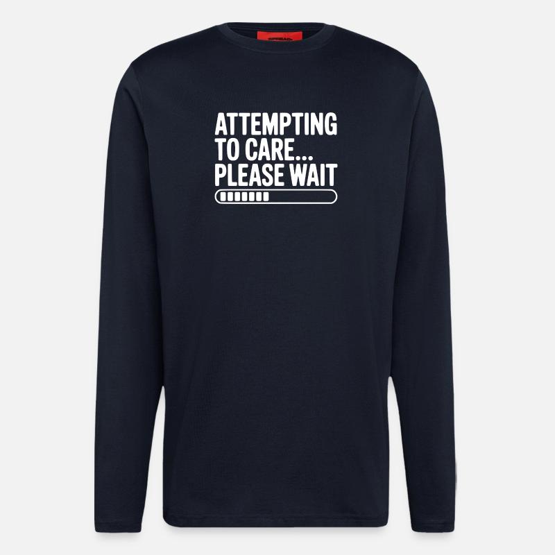 Attempting to Care... Please Wait - Longsleeve - made by SPREAD - DARK NAVY