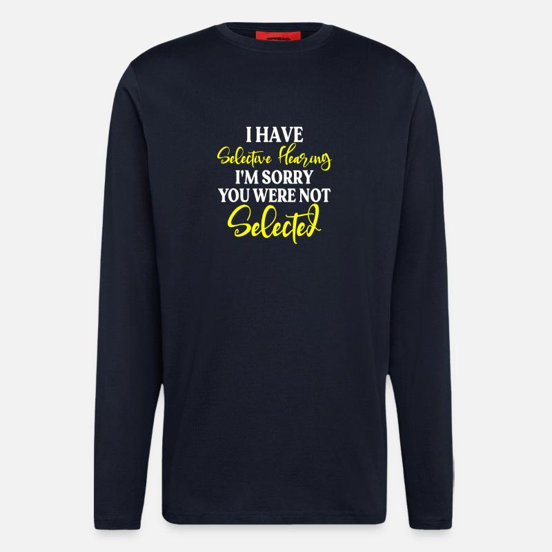 Selective Hearing Not Selected - Longsleeve - made by SPREAD  - DARK NAVY