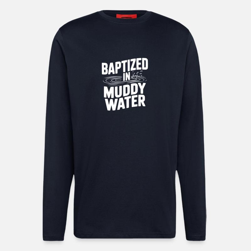 Baptized in Muddy Water - Longsleeve - made by SPREAD  - DARK NAVY