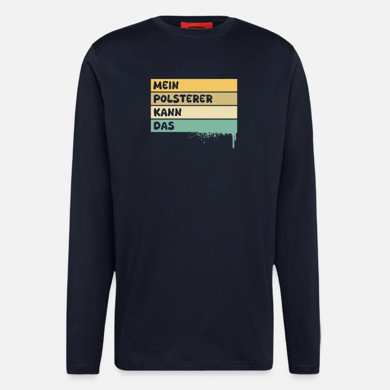 Handwerker Polsterer - Langarmshirt - made by SPREAD  - DARK NAVY