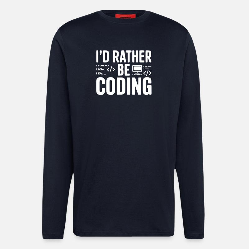 I'd Rather Be Coding - Longsleeve - made by SPREAD  - DARK NAVY