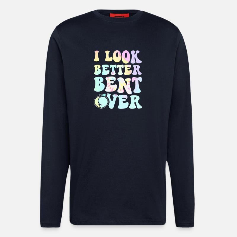 I Look Better Bent Over Tee - Longsleeve - made by SPREAD  - DARK NAVY