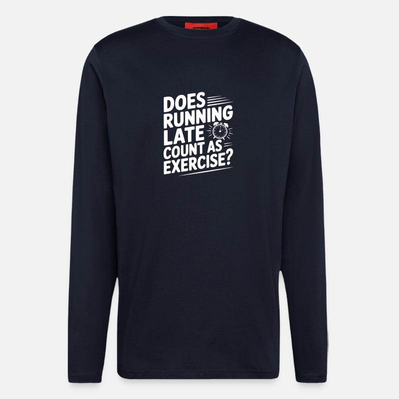 Does Running Late Count as Exercise? - Manches longues bio décontracté fabriqué en UE - DARK NAVY